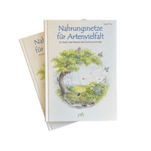 Nahrungsnetze für Artenvielfalt - Sigrid Tinz