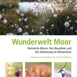 Wunderwelt Moor - Farina Graßmann